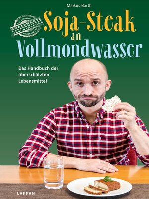 cover image of Soja-Steak an Vollmondwasser
